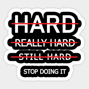 funny motivational quotes Sticker